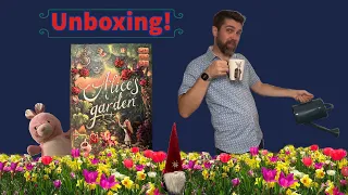 Alice’s Garden Unboxing