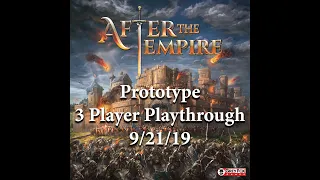 After The Empire - 3 Player Playthrough