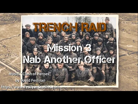 Trench Raid 3B