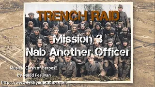 Trench Raid 3B