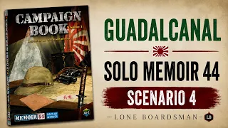 Take those green hills! | Memoir 44 Guadalcanal Scenario 4