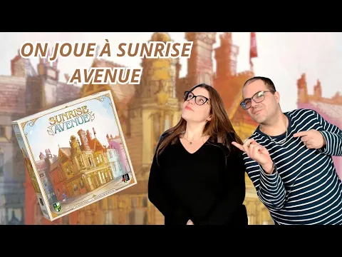 { Règles Et Partie } ON JOUE À SUNRISE AVENUE | Jeu De Société | Gigamic