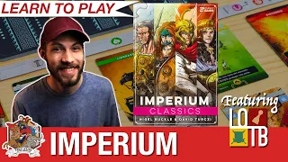Imperium: Classics - Learn to Play with Lord of the Board