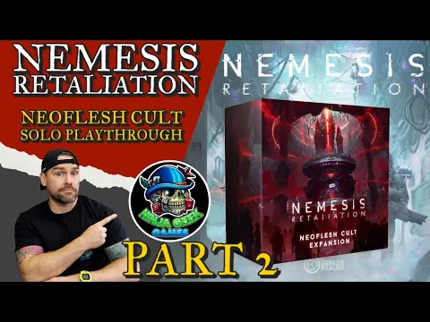 Nemesis Retaliation Part 2 - Neoflesh Cult Solo Playthrough