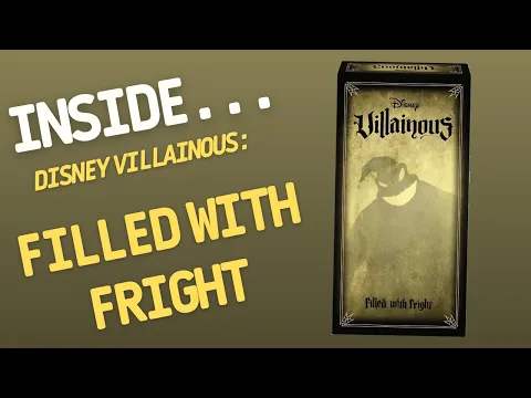 Inside…Disney Villainous: Filled with Fright (4K 60fps)