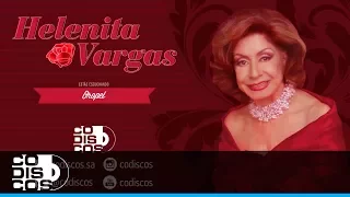 Oropel, Helenita Vargas - Audio
