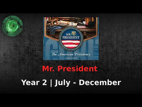 Who Knew It Could Be This Hard? - Year 2, Part 2 [Mr. President]