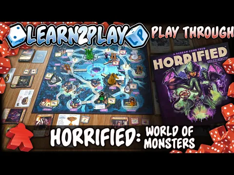 Learn to Play Presents: Horrified World of Monsters play through