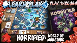 Learn to Play Presents: Horrified World of Monsters play through