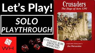 Let's Play! Crusaders: The Siege of Acre 1291 | SOLO PLAYTHROUGH