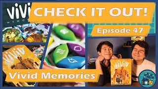 Vivid Memories | Building Core Memories (Episode #47)