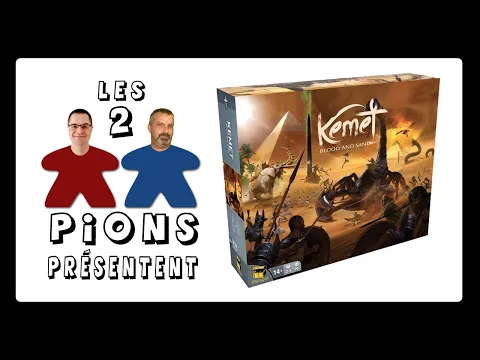 Kemet: Blood & Sand - Présentation, partie et opinion (version française)