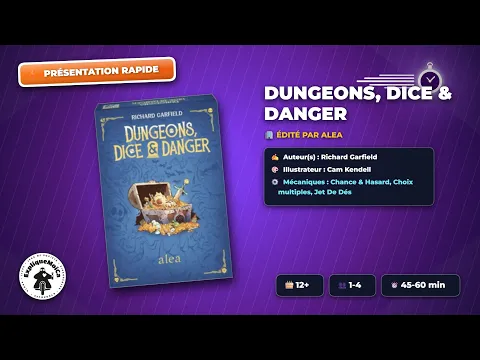 présentation rapide de ️ DUNGEONS DICE & DANGER ️ de chez RAVENSBURGER par expliquemoica