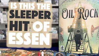 We Just Played Oil Rock - Essen Most Anticipated