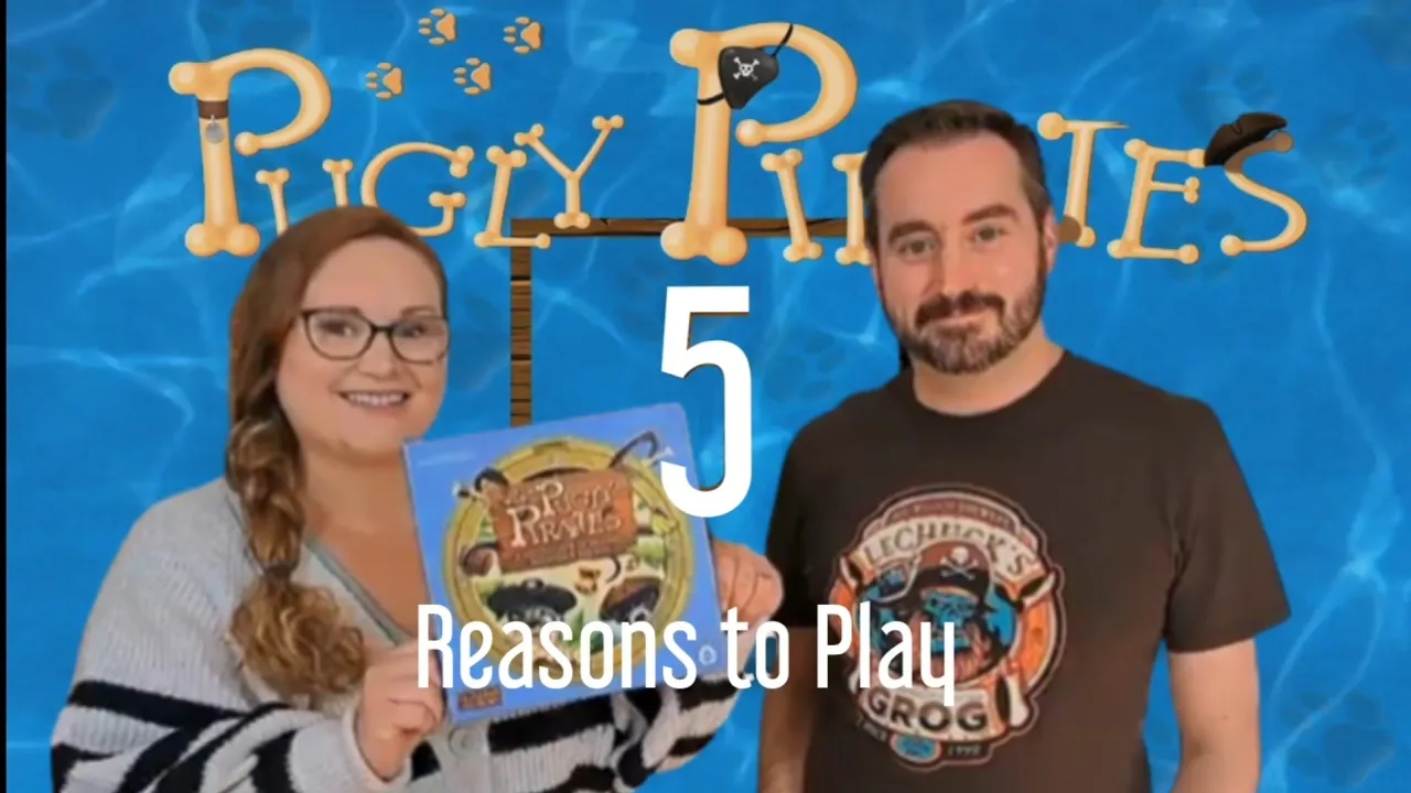 Pugly Pirates - 5 Reasons to Play