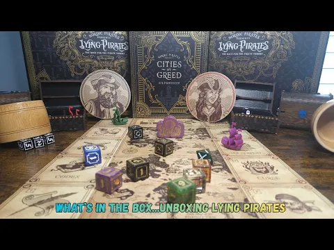 What's in the Box...Unboxing Lying Pirates