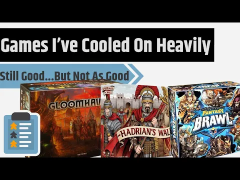 Top 10 Board Games I Cooled On Over Time