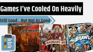 Top 10 Board Games I Cooled On Over Time