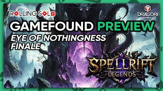 Spellrift Legends | Eye of Nothingness | Finale