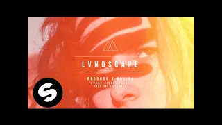 Redondo & Bolier feat. She Keeps Bees - Every Single Piece (LVNDSCAPE Remix)
