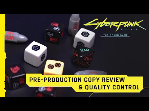 Pre-Production Copy Review & Quality Control | Cyberpunk 2077 - The Board Game