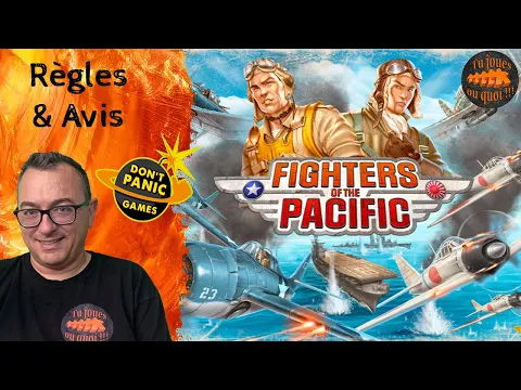 Fighters of the Pacific Règles & Avis