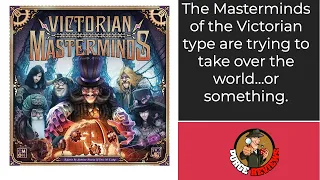 The Purge: # 2741 Victorian Masterminds: The CMON Euro game with miniatures and abstract things to do