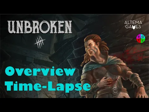 Unbroken - Overview and Time-Lapse