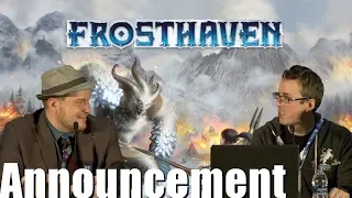 Frosthaven ( Gloomhaven 2 ) Announcement