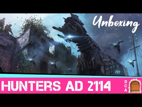 Unboxing The Hunters AD 2114