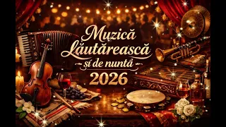 Muzică lăutărească 2026💥 muzică de nuntă 2026 💥 manele 2026💥164 🎉
