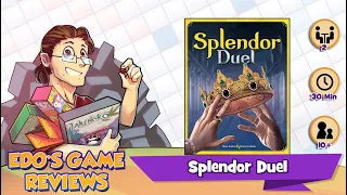 Edo's Splendor Duel Review