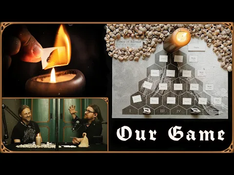 Playing our own game - TOWER OF SILENCE