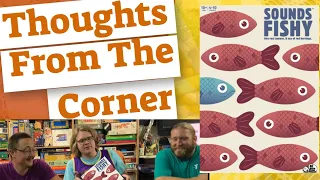 Sounds Fishy - Thoughts From The Corner Review