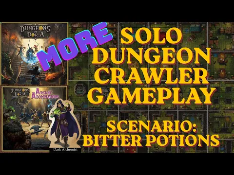 Let's Play! Dungeons of Doria 2E Solo Playthrough | Bitter Potions | Stop that Dark Alchemist!