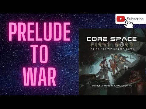 Core Space First Born Prelude