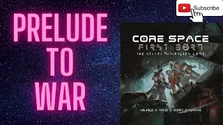 Core Space First Born Prelude
