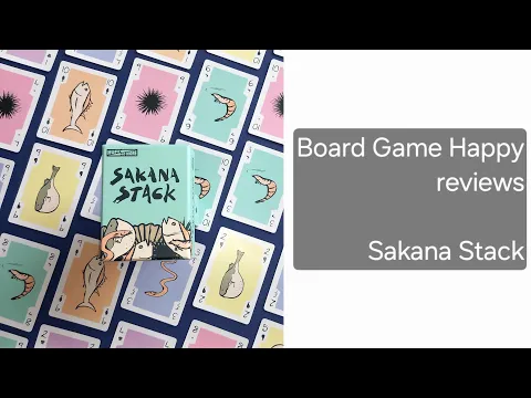 Sakana Stack review by Board Game Happy