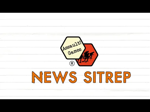 Assault Games Sitrep Feb 2024