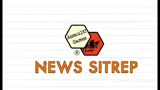 Assault Games Sitrep Feb 2024