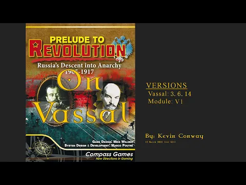 Prelude to Revolution on Vassal