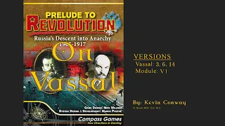 Prelude to Revolution on Vassal