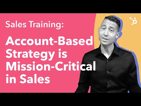 Sales Training: Account-Based Strategy is Mission-Critical in Sales