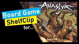 ShelfClips: Anastyr (Short Board Game Preview)