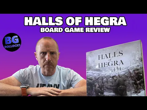 Halls Of Hegra Board Game Review - One Man Army or One Man Barmy?
