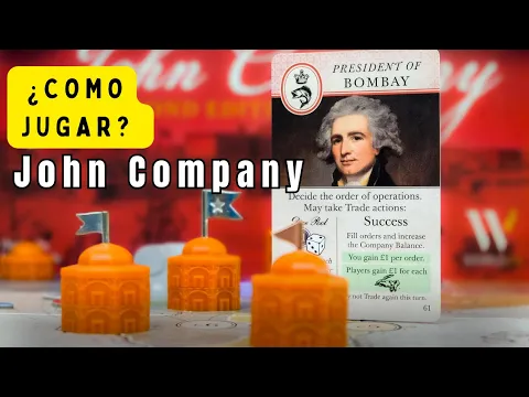Como se juega: John Company 2da Edición