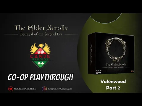 Canje and Mark Play Elder Scrolls Betrayal of the Second Era | Valenwood | Part 2