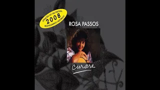 Rosa Passos - Curare