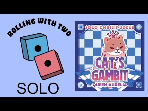 Rolling With One: Cat’s Gambit: Queen Aurelia