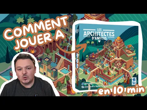 Comment jouer aux Architectes d'Amytis